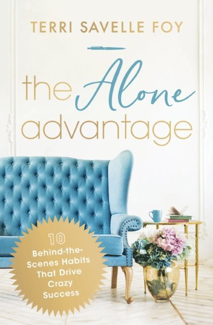 Terri Savelle Foy - Alone Advantage, E-bok. Tillgänglighet: Lägg i varukorg