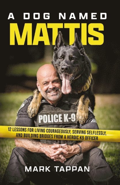 Mark Tappan - Dog Named Mattis, E-bok