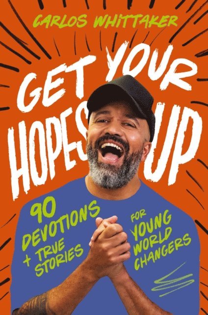 Carlos Whittaker - Get Your Hopes Up, E-bok