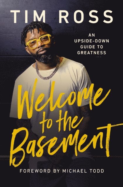 Tim Ross - Welcome to the Basement, E-bok