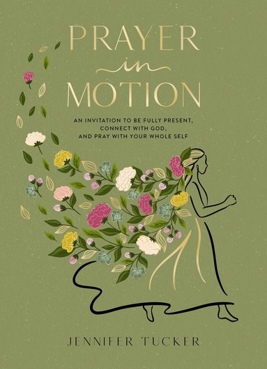 Prayer in Motion