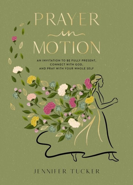Jennifer Tucker - Prayer in Motion, E-bok
