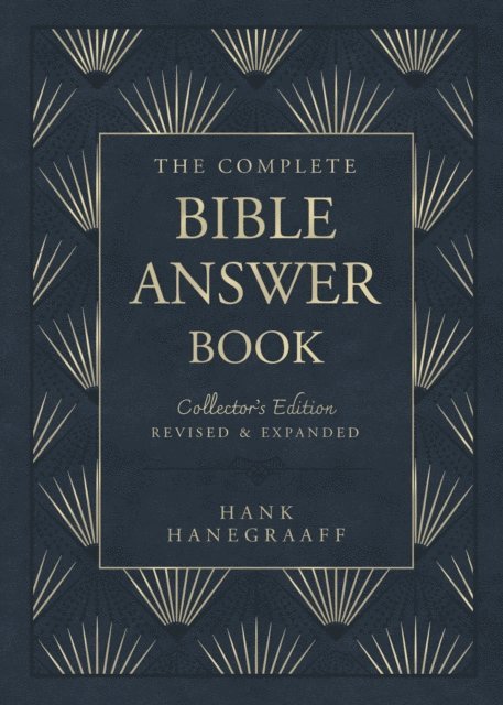 Hank Hanegraaff - Complete Bible Answer Book, E-bok
