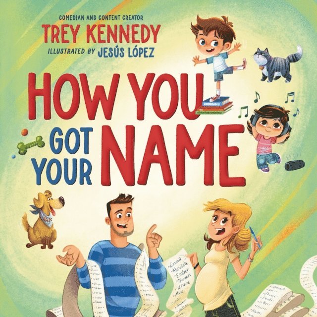 Trey Kennedy - How You Got Your Name, E-bok