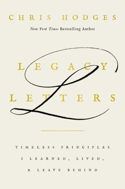 Chris Hodges - Legacy Letters, E-bok