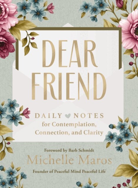 Michelle Maros - Dear Friend, E-bok