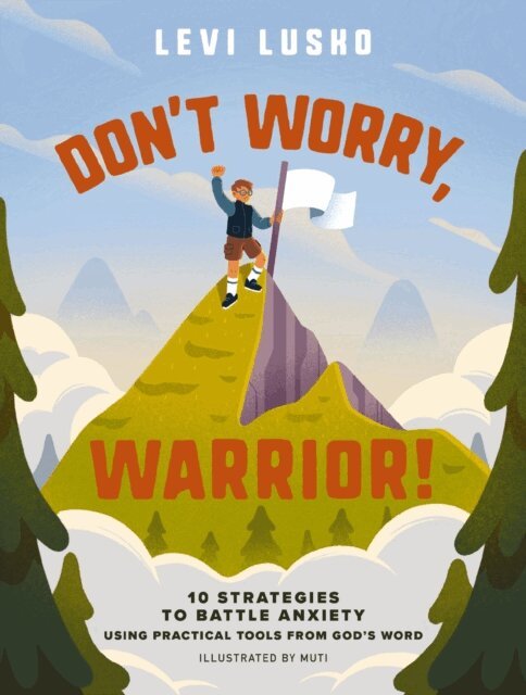 Levi Lusko - Don't Worry, Warrior!, E-bok