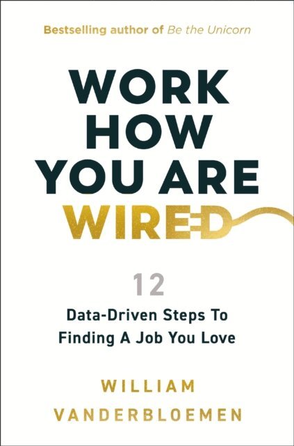 William Vanderbloemen - Work How You Are Wired, E-bok