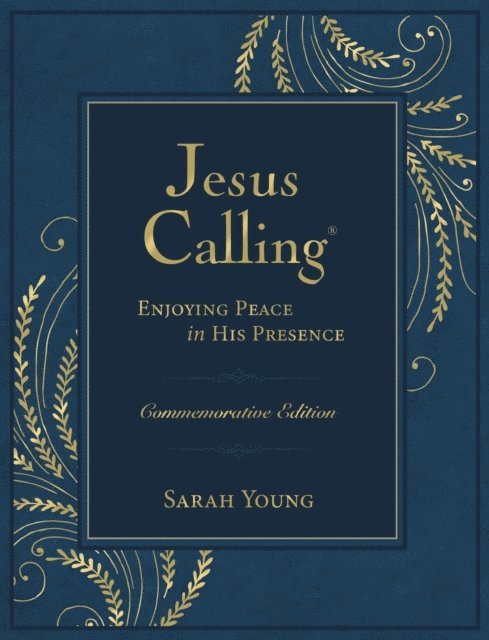 Sarah Young - Jesus Calling, Commemorative Edition, E-bok