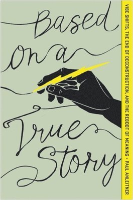Paul Anleitner - Based on a True Story, E-bok