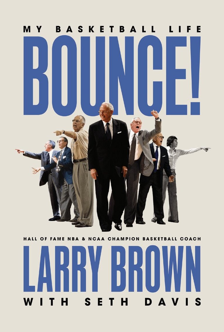 Larry Brown - Bounce!, Inbunden. Tillgänglighet: Kommande