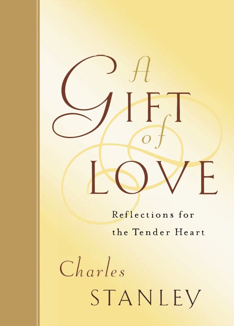 Charles F. Stanley - Gift of Love, Häftad