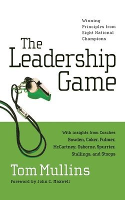 Tom Dale Mullins - Leadership Game, Häftad. Tillgänglighet: Lägg i varukorg