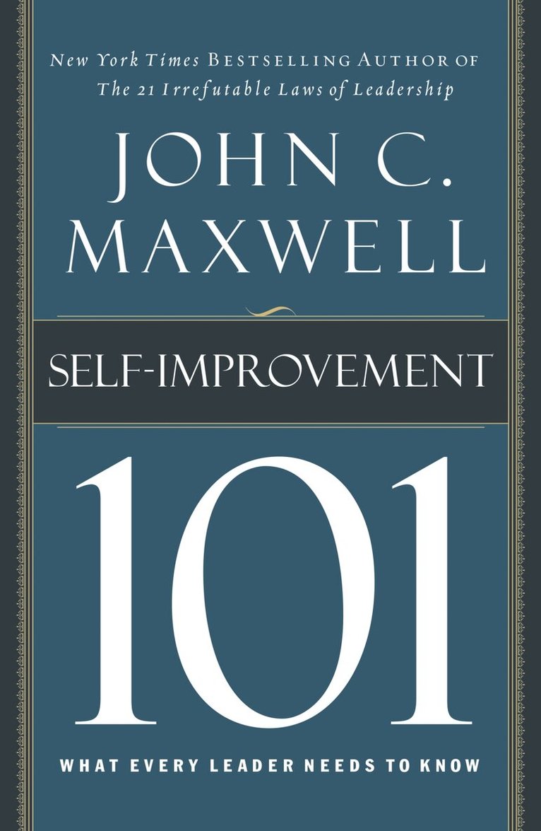 John C. Maxwell - Self-Improvement 101, Inbunden