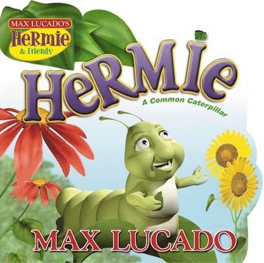 Hermie: A Common Caterpillar Board Book av Max Lucado