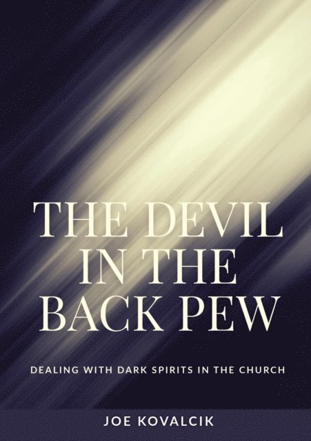 Joe Kovalcik - Devil in the Back Pew, E-bok
