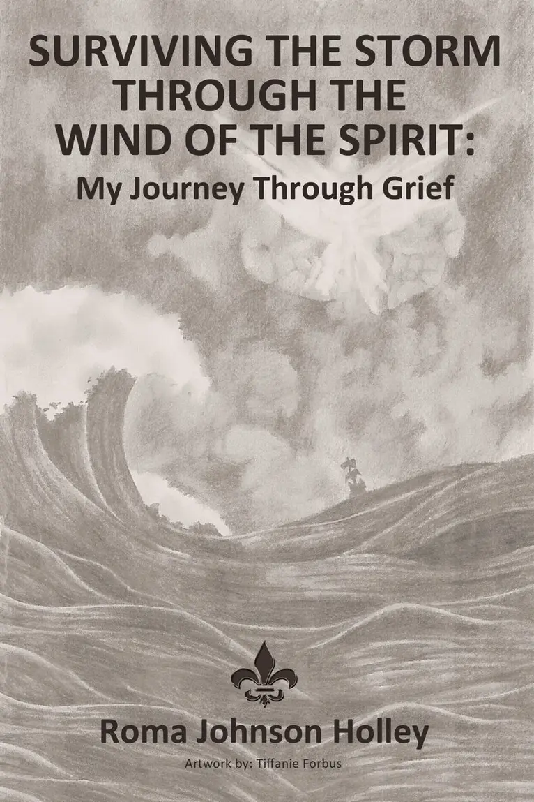 Roma Holley - Surviving the Storm Through the Wind of the Spirit, Inbunden. Tillgänglighet: Lägg i varukorg
