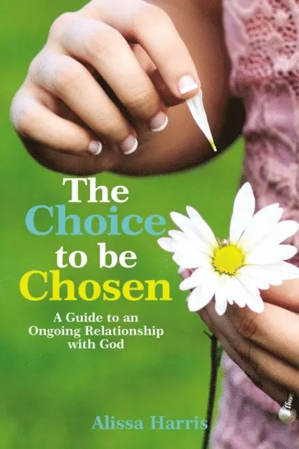 Alissa Harris - Choice to be Chosen, E-bok. Tillgänglighet: Lägg i varukorg
