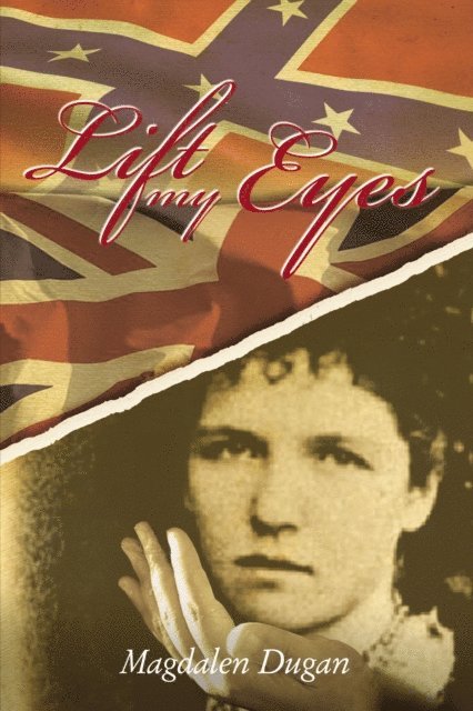 Magdalen Dugan - Lift My Eyes, E-bok