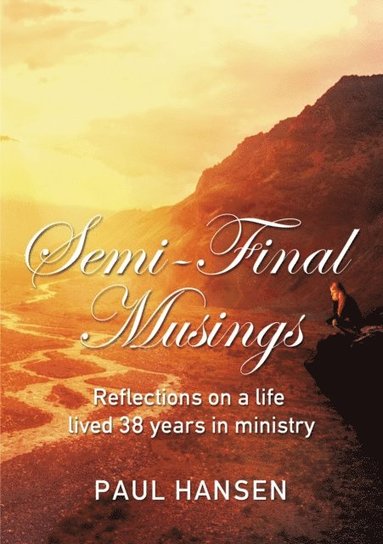 Paul Hansen - Semi-Final Musings, E-bok