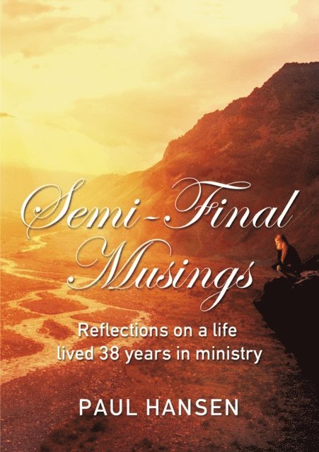 Paul Hansen - Semi-Final Musings, E-bok