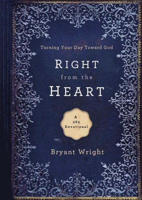 Bryant Wright - Right From the Heart, E-bok