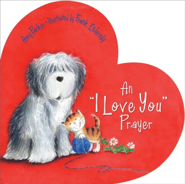 Amy Parker - 'I Love You' Prayer, E-bok