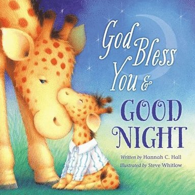 God Bless You and Good Night av Hannah Hall
