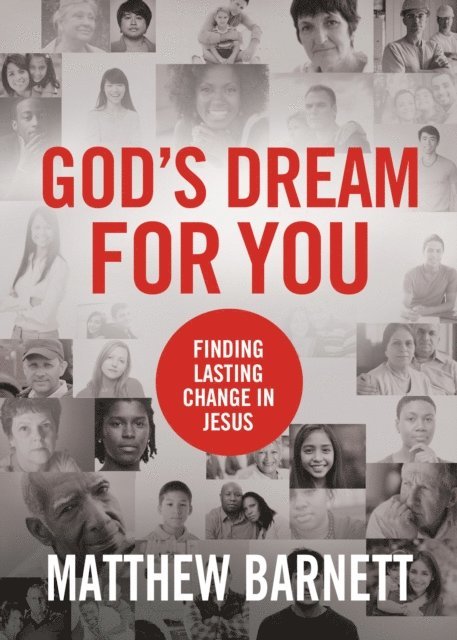 Matthew Barnett - God's Dream for You, E-bok