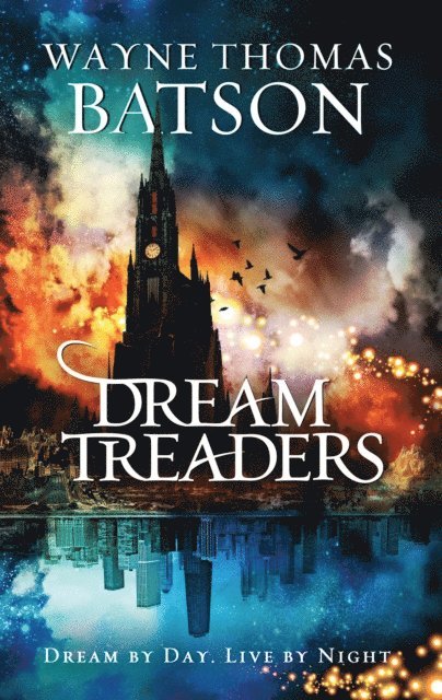 Wayne Thomas Batson - Dreamtreaders, E-bok