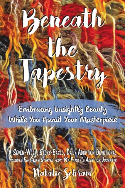 Beneath the Tapestry