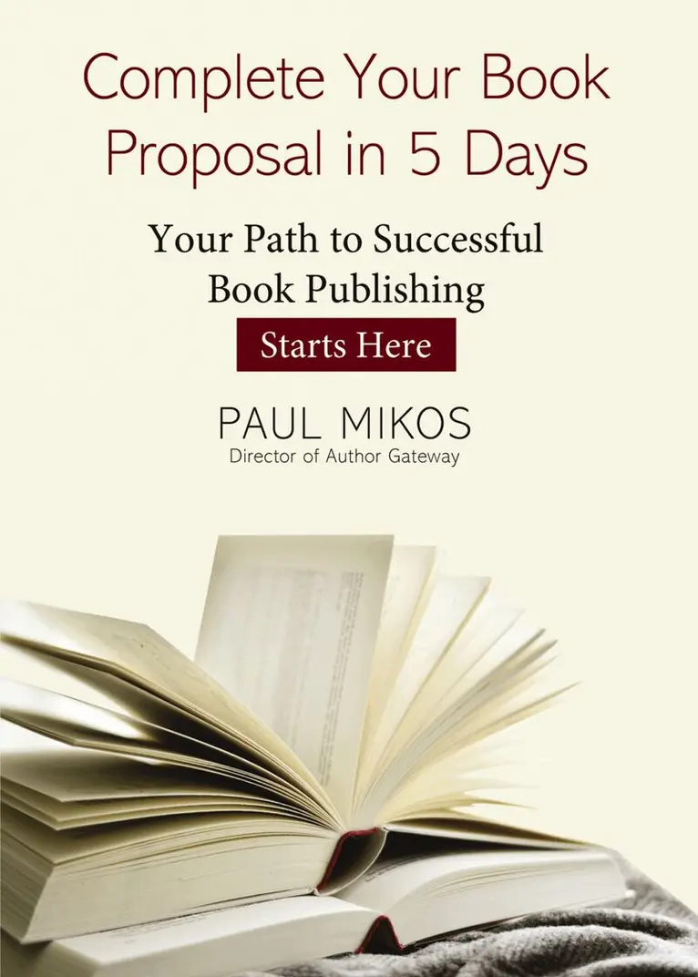 Paul Mikos - Complete Your Book Proposal in 5 Days, Häftad. Tillgänglighet: Lägg i varukorg