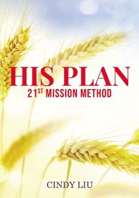 Cindy Liu - His Plan, E-bok