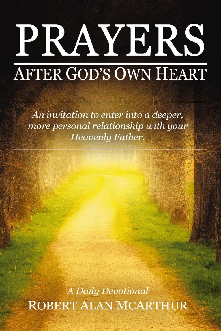 Robert Alan McArthur - Prayers After God's Own Heart, Inbunden