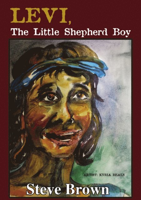 Steve Brown - Levi The Little Shepherd Boy, E-bok