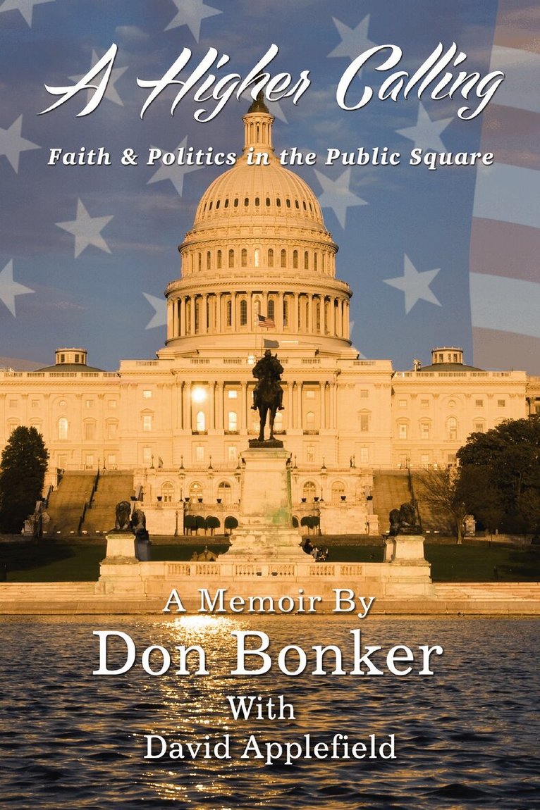 Don Bonker - Higher Calling, Inbunden