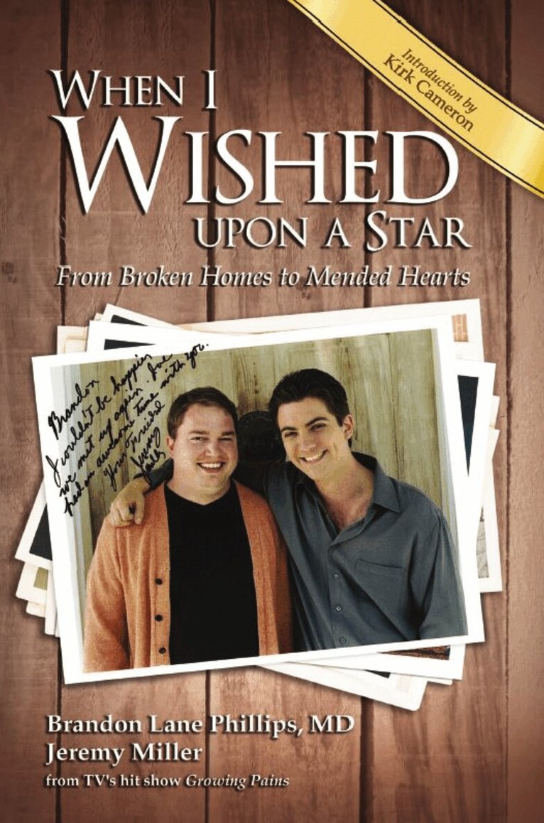 Brandon Lane Phillips, Jeremy James Miller - When I Wished upon a Star, Inbunden
