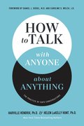 How to Talk with Anyone about Anything