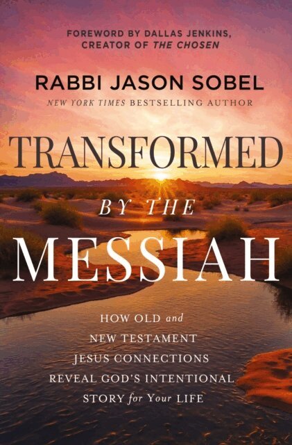 Rabbi Jason Sobel - Transformed by the Messiah, E-bok