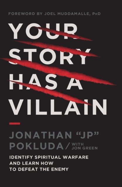 Jonathan Pokluda - Your Story Has a Villain, E-bok