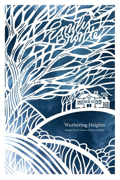 Wuthering Heights (Artisan Edition) by Emily Bronte