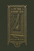 Picture of Dorian Gray (The Gothic Chronicles Collection): Deluxe Edition