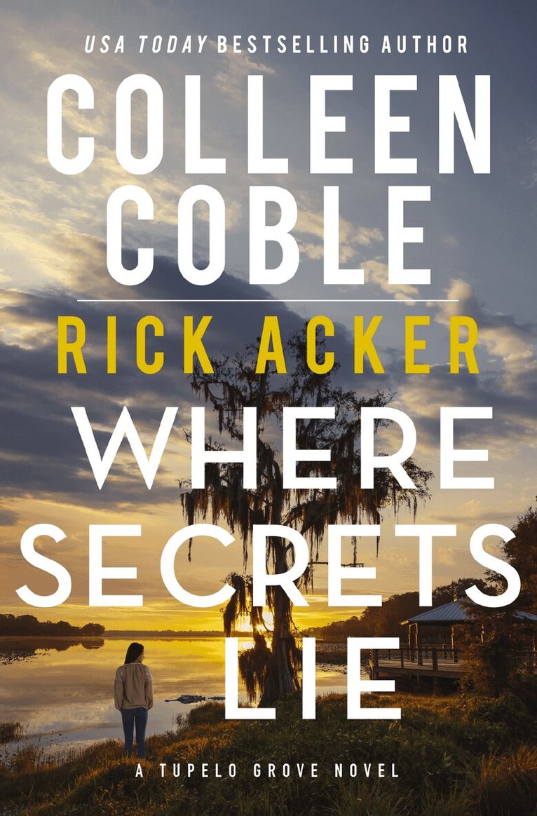 Colleen Coble, Rick Acker - Where Secrets Lie, Häftad