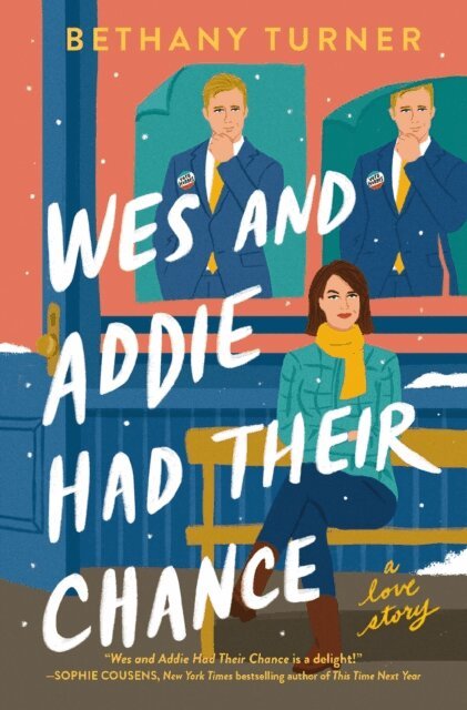 Bethany Turner - Wes and Addie Had Their Chance, E-bok