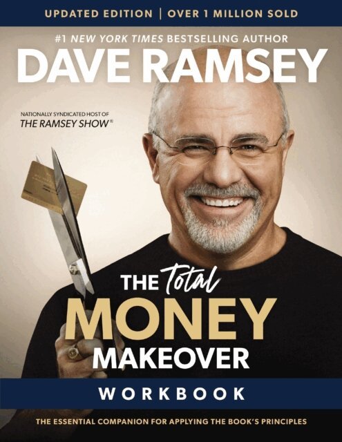 Dave Ramsey - Total Money Makeover Workbook: Classic Edition, E-bok