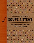 Encyclopedia of Soups and   Stews