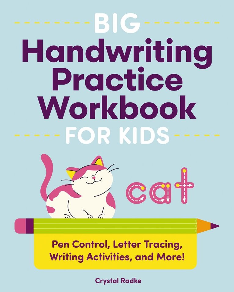 Crystal Radke - Big Handwriting Practice Workbook for Kids, Häftad