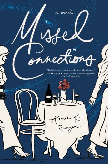 Aimie K. Runyan - Missed Connections, E-bok