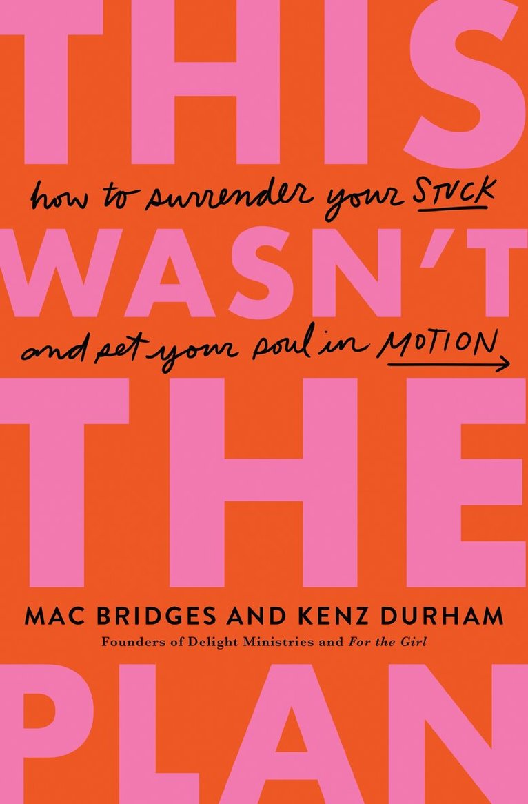 Mac Bridges, Kenz Durham - This Wasn't the Plan, Häftad