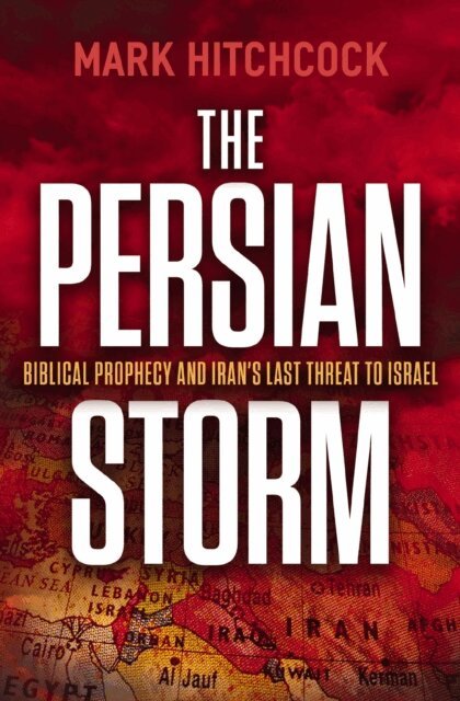 Mark Hitchcock - Persian Storm, E-bok
